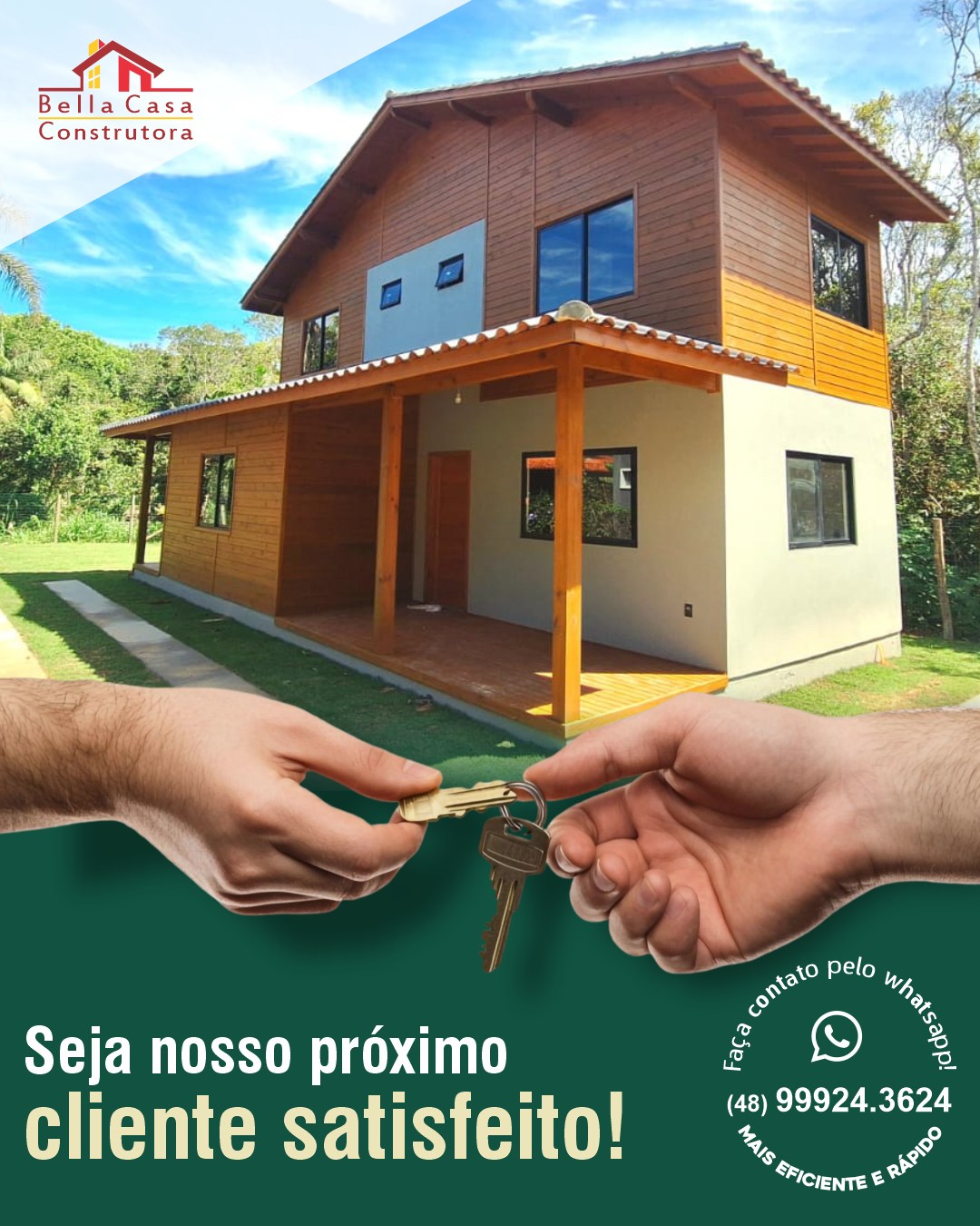 Sua casa não precisa esperar mais.

A Bella Casa Construtora transforma seu terreno em lar com qualidade e rapidez.
Comece hoje e acompanhe seu projeto sair do papel.
Atendemos em Garopaba e região (até 40km).

Solicite seu orçamento pelo WhatsApp (48) 99924-3624 e dê o primeiro passo.