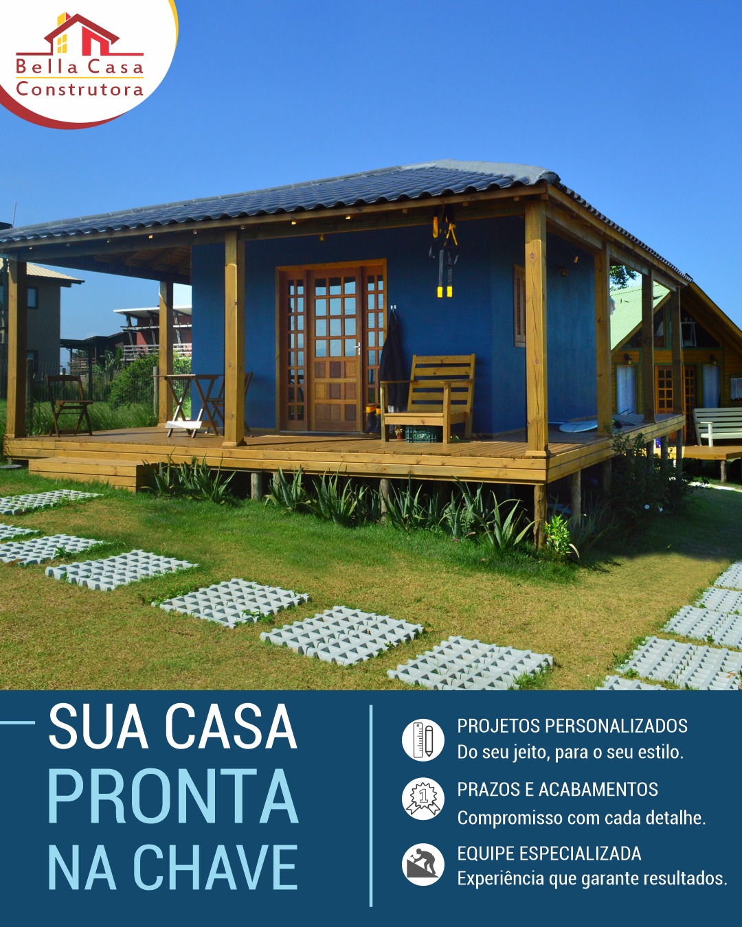 Quanto antes você decidir, mais cedo seu sonho se realiza.
Chega de adiar a construção da sua casa.

Na Bella Casa Construtora, você encontra agilidade, organização e início imediato da obra.

Projetos exclusivos em madeira ou alvenaria, pensados para entregar conforto, qualidade e custo-benefício.

Atendemos em Garopaba e região.
Entre em contato, agora mesmo. 
WhatsApp: (48) 99924-3624