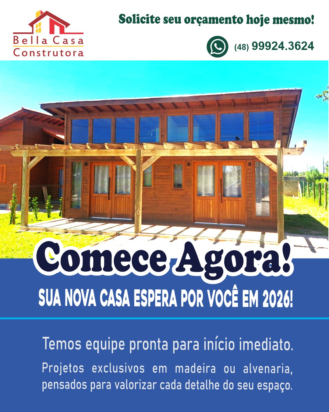 A Bella Casa Construtora projeta e constrói pousadas, chalés e casas para aluguel com qualidade, rapidez e excelente acabamento.

Comece hoje e acompanhe seu investimento sair do papel.

Atendemos em Garopaba e região (até 40km).
Solicite seu orçamento pelo WhatsApp (48) 99924-3624