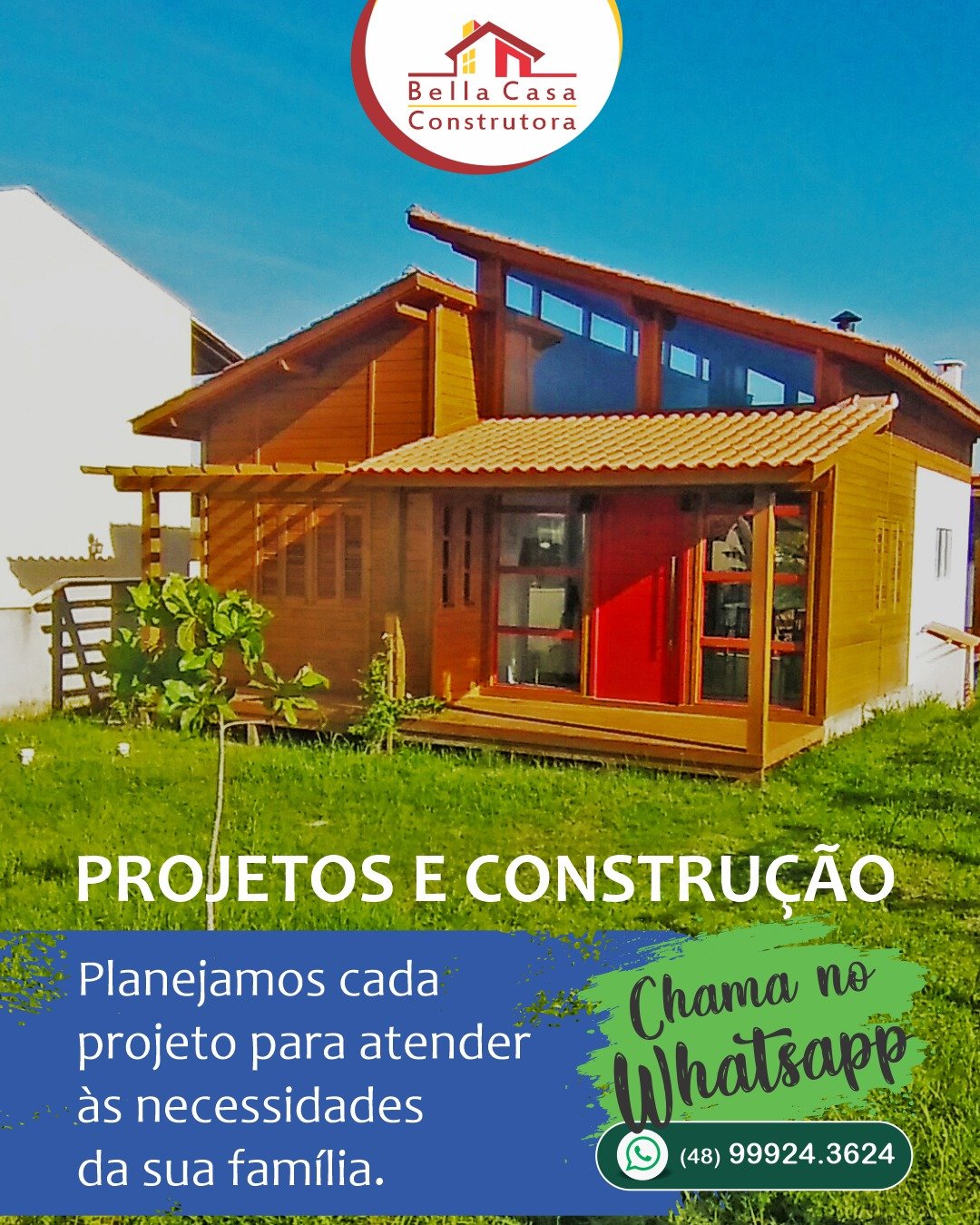 SUA CASA PRECISA COMBINAR COM A SUA VIDA.

Na Bella Casa Construtora, cada projeto é pensado para você e sua família — com ambientes que valorizam o conforto, a funcionalidade e o seu jeito de viver.

Não escolha uma casa pronta para os seus sonhos. Construa um projeto feito para realizá-los.

Do primeiro planejamento à entrega, cuidamos de cada detalhe para transformar seu sonho em um lar único.

Vamos começar a planejar sua casa?

Chame agora mesmo!
WhatsApp: (48) 99924-3624